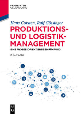 Corsten / Gössinger | Produktions- und Logistikmanagement | Buch | sack.de