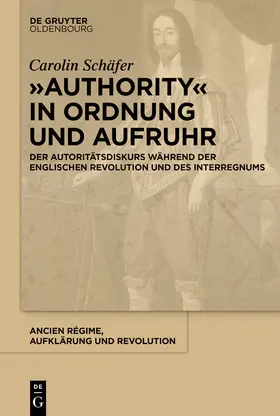 Schäfer |  "Authority" in Ordnung und Aufruhr | Buch |  Sack Fachmedien