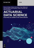 Seehafer / Nörtemann / Offtermatt |  Actuarial Data Science | eBook | Sack Fachmedien