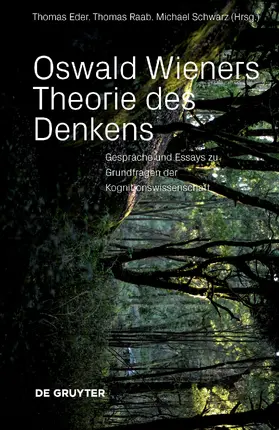 Raab / Eder / Schwarz |  Oswald Wieners Theorie des Denkens | Buch |  Sack Fachmedien