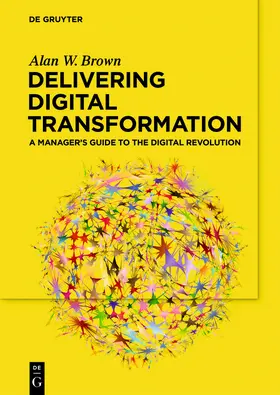 Brown | Delivering Digital Transformation | Buch | 978-3-11-066008-1 | sack.de