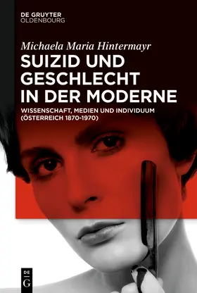 Hintermayr |  Suizid und Geschlecht in der Moderne | Buch |  Sack Fachmedien