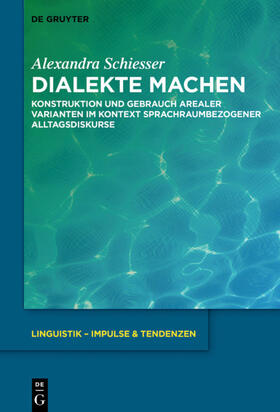 Schiesser |  Dialekte machen | Buch |  Sack Fachmedien