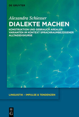 Schiesser |  Dialekte machen | eBook | Sack Fachmedien