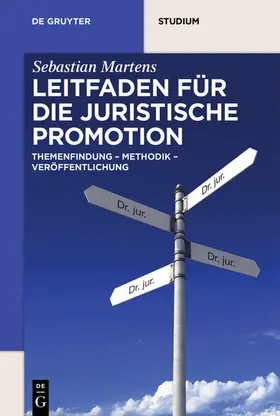 Martens |  Leitfaden für die juristische Promotion | eBook | Sack Fachmedien