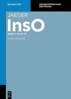 Müller / Eichel / Mylich |  Jaeger. InsO. Band 2: §§ 35-55 | Buch |  Sack Fachmedien