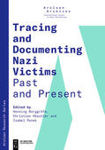 Borggräfe / Höschler / Panek |  Tracing and Documenting Nazi Victims Past and Present | Buch |  Sack Fachmedien