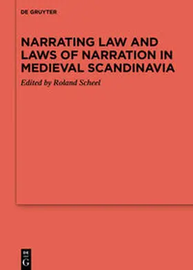 Scheel | Narrating Law and Laws of Narration in Medieval Scandinavia | E-Book | www.sack.de