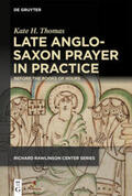 Thomas |  Late Anglo-Saxon Prayer in Practice | eBook | Sack Fachmedien