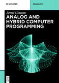 Ulmann |  Analog and Hybrid Computer Programming | eBook | Sack Fachmedien