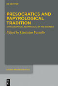 Vassallo |  Presocratics and Papyrological Tradition | Buch |  Sack Fachmedien