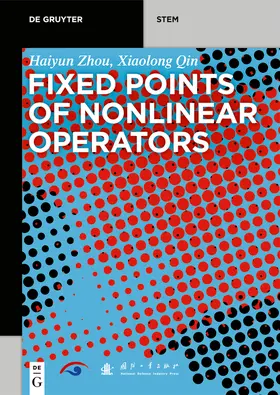 Zhou / Qin |  Fixed Points of Nonlinear Operators | Buch |  Sack Fachmedien