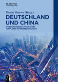 Graewe |  Deutschland und China | Buch |  Sack Fachmedien