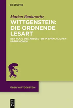 Baukrowitz | Wittgenstein: Die ordnende Lesart | E-Book | www.sack.de