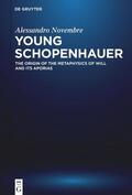 Novembre |  Young Schopenhauer | Buch |  Sack Fachmedien