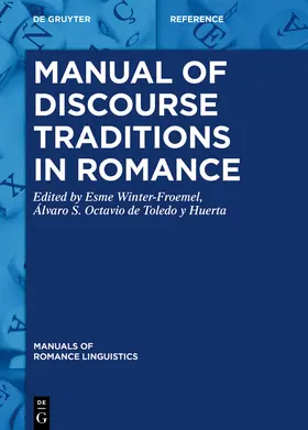 Winter-Froemel | Manual of Discourse Traditions in Romance | E-Book | sack.de