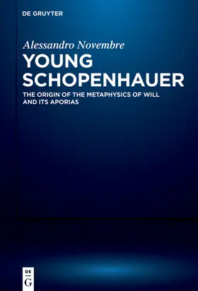 Novembre | Young Schopenhauer | Buch | 978-3-11-066559-8 | www.sack.de
