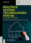 Zeng / Su / Ren |  Multiple Access Technologies for 5G | Buch |  Sack Fachmedien