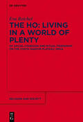 Reichel |  The Ho: Living in a World of Plenty | eBook | Sack Fachmedien