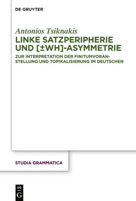 Tsiknakis | Linke Satzperipherie und [±wh]-Asymmetrie | E-Book | www.sack.de
