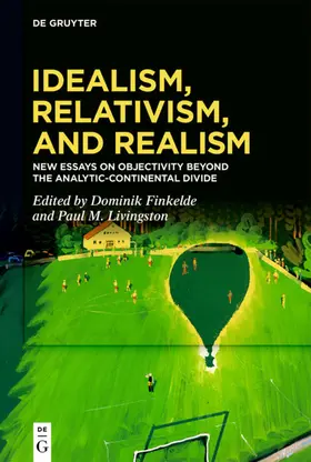 Finkelde / Livingston | Idealism, Relativism and Realism | E-Book | sack.de