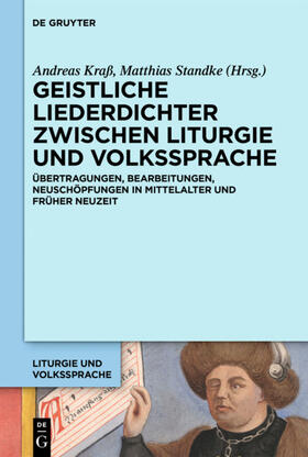 Kraß / Standke | Geistliche Liederdichter zwischen Liturgie und Volkssprache | E-Book | sack.de