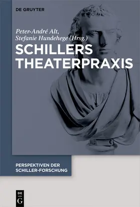 Alt / Hundehege |  Schillers Theaterpraxis | eBook | Sack Fachmedien