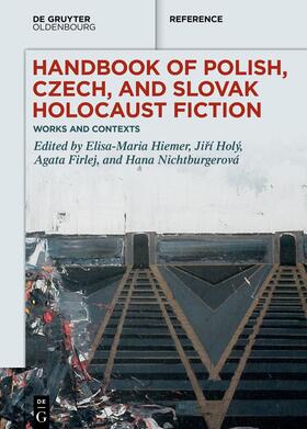 Firlej / Hiemer / Holý | Handbook of Polish, Czech, and Slovak Holocaust Fiction | E-Book | sack.de