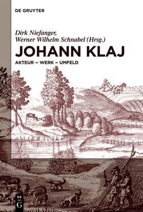 Niefanger / Schnabel |  Johann Klaj (um 1616-1656) | Buch |  Sack Fachmedien