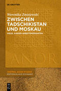 Zmiejewski |  Zwischen Tadschikistan und Moskau | Buch |  Sack Fachmedien