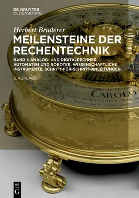Bruderer |  Analog- und Digitalrechner, Automaten und Roboter, wissenschaftliche Instrumente, Schritt-für-Schritt-Anleitungen | Buch |  Sack Fachmedien