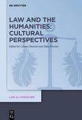 Battisti / Fiorato |  Law and the Humanities: Cultural Perspectives | Buch |  Sack Fachmedien