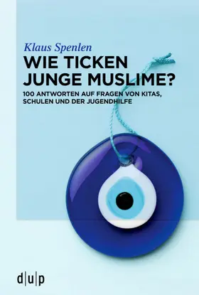 Spenlen |  Wie ticken junge Muslime? | Buch |  Sack Fachmedien