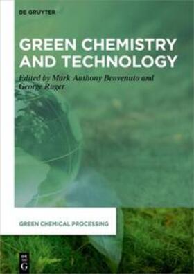 Benvenuto / Ruger | Green Chemistry and Technology | E-Book | sack.de