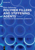 Defonseka |  Polymer Fillers and Stiffening Agents | eBook | Sack Fachmedien