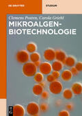 Posten / Griehl |  Mikroalgen-Biotechnologie | Buch |  Sack Fachmedien