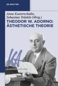 Eusterschulte / Tränkle |  Theodor W. Adorno: Ästhetische Theorie | Buch |  Sack Fachmedien