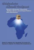 Atolani / Adeyemi / Agunbiade |  Globafricalisation and Sustainable Development: Research and Researchers’ Assessments, ‘Publish or Perish’, Journal Impact Factor and Other Metrifications | eBook | Sack Fachmedien