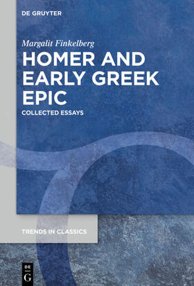 Finkelberg |  Finkelberg, M: Homer and Early Greek Epic | Buch |  Sack Fachmedien
