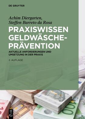 Diergarten / Barreto da Rosa | Praxiswissen Geldwäscheprävention | Buch | 978-3-11-067161-2 | sack.de
