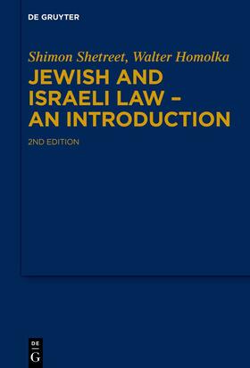 Shetreet / Homolka |  Shetreet, S: Jewish and Israeli Law - An Introduction | Buch |  Sack Fachmedien