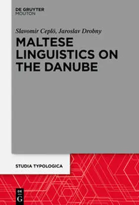 Céplö / Céplö / Drobný | Maltese Linguistics on the Danube | E-Book | www.sack.de