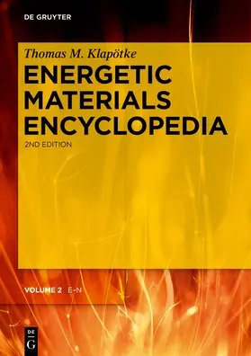 Klapötke |  Energetic Materials Encyclopedia, Volume 2, E-N | Buch |  Sack Fachmedien