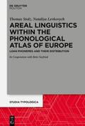 Stolz / Levkovych |  Areal Linguistics within the Phonological Atlas of Europe | eBook | Sack Fachmedien