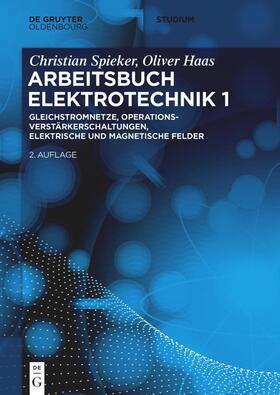 Spieker / Haas | Gleichstromnetze, Operationsverstärkerschaltungen, elektrische und magnetische Felder | E-Book | sack.de