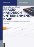 Bergau |  Praxishandbuch Unternehmenskauf | Buch |  Sack Fachmedien