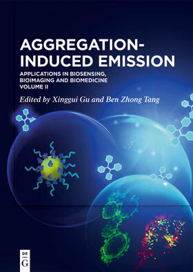 Zhong Tang / Gu | Aggregation-Induced Emission | Buch | 978-3-11-067298-5 | sack.de