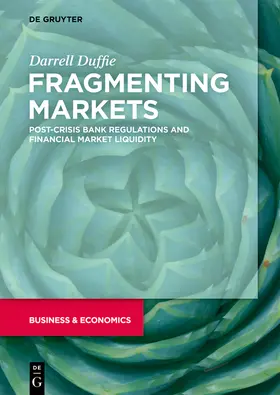Duffie | Fragmenting Markets | Buch | 978-3-11-067302-9 | sack.de