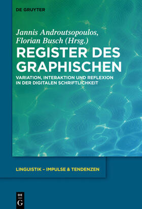 Androutsopoulos / Busch | Register des Graphischen | E-Book | sack.de