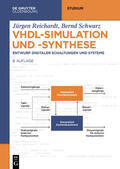 Reichardt / Schwarz |  VHDL-Simulation und -Synthese | Buch |  Sack Fachmedien